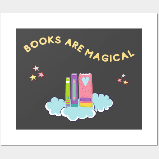 Books Are Magical Where Imagination Soars Posters and Art